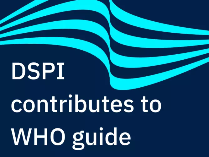 Navy blue graphic with bright blue curved lines across the top. White text reads 'DSPI contributes to WHO guide'